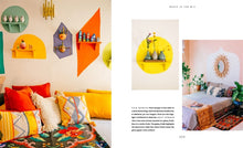 Load image into Gallery viewer, Jungalow: Decorate Wild: The Life and Style Guide - Mandi at Home