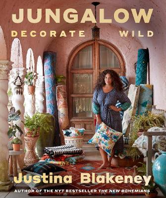 Jungalow: Decorate Wild: The Life and Style Guide - Mandi at Home